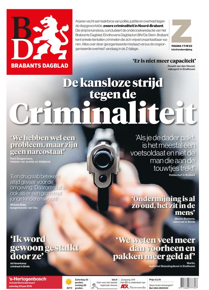 Deze voorpagina werd gemaakt toen de Z geheel in het teken stond van ondermijning en criminaliteit.