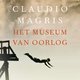 Claudio Magris - Het museum van oorlog