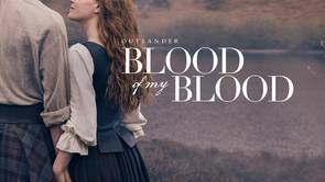 Outlander: Blood of My Blood