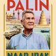 Michael Palin onderzoekt hoe Irak, de bakermat van de beschaving, zo verscheurd kon worden door oorlogen allerhande