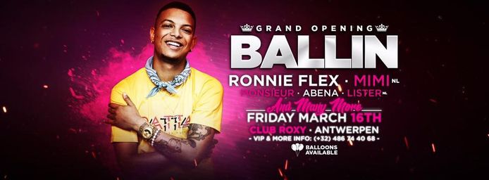 De flyer van het bewuste feest Ballin, waar onder meer de Nederlandse rapper Ronnie Flex optrad.