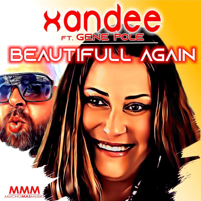 Na liefst 16 jaar is Xandee weer de platenstudio ingedoken voor haar nieuwe single ‘Beautiful Again’.