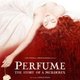 Perfume: The Story of a Murderer
